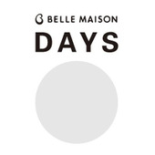 BELLE MAISON DAYS