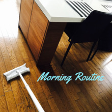 モーニングルーティンに組み込んだ「朝いちモップ」