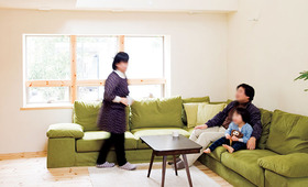 心からくつろげて家事もしやすい。みんなが笑顔になる理想の住まい