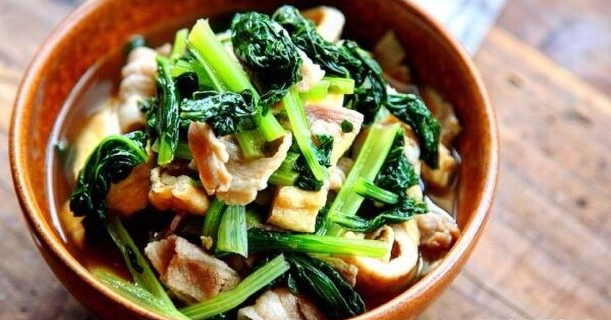 じゅわっと染みうま 豚肉と小松菜の和風煮 油揚げ 簡単 時短 節約 暮らしニスタ