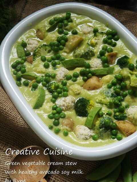 グルテンフリーで優しい味 アボカドの豆乳のグリーン野菜クリームシチュー 暮らしニスタ グルテンフリーで優しい味 アボカドの豆乳のグリーン野菜クリームシチュー 暮らしニスタ